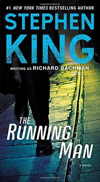 the running man by stephen king writing as richard bachman